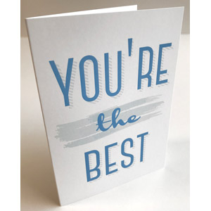 Youre The Best - Blank Card with Envelope 