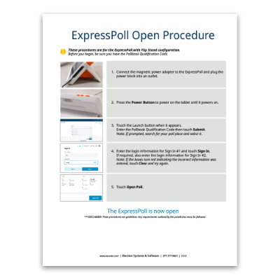 ExpressPoll Open/Close Procedures (Flip Stand) 