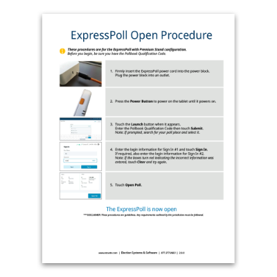 ExpressPoll Open/Close Procedures (Premium Stand) 