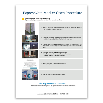ExpressVote Marker QuadCart Open/Close Procedures  